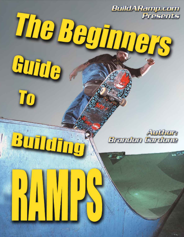 The Beginner's Guide To Building Ramps