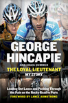 The Loyal Lieutenant: Leading Out Lance and Pushing Through the Pain on the Rocky Road to Paris